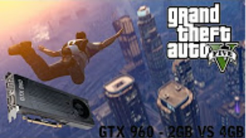 GTX960,2GB和4GB显存GTA5游戏对比